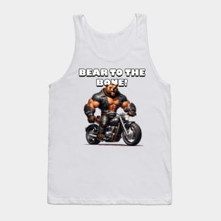 Bear To The Bone! Tank Top